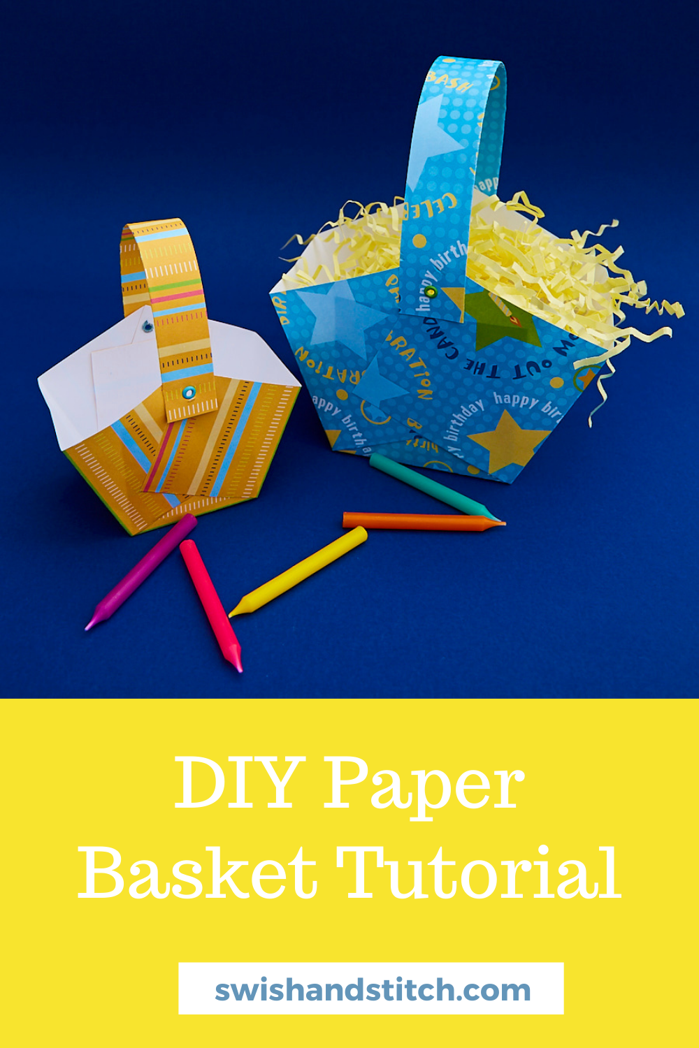 DIY Paper Easter Basket Tutorial - Swish and Stitch