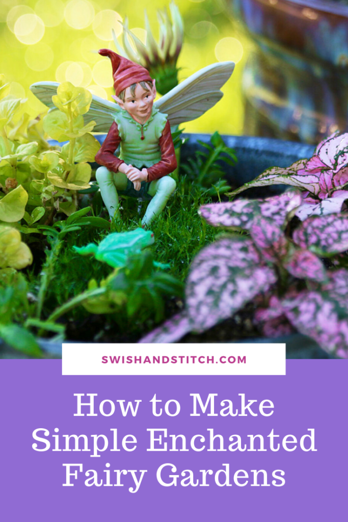 How to make enchanted fairy gardens pin