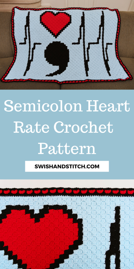 Project Semicolon Heart Rate C2C Crochet Afghan Pattern - Pinterest image