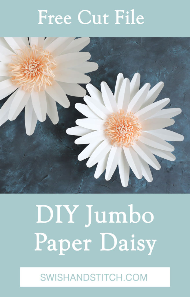 diy jumbo paper flowers daisy Pinterest image